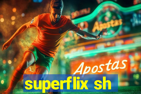 superflix sh